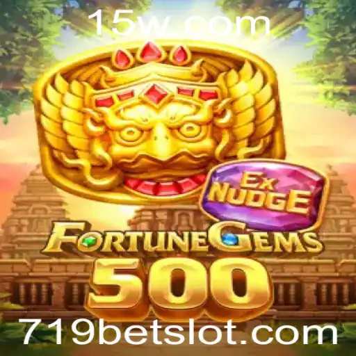 FortuneGems500: Descubra o Jogo Sensação com 719BET