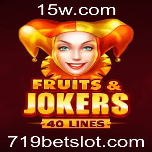 Descubra o Mundo de FruitsAndJokers40 e a Experiência com 719BET