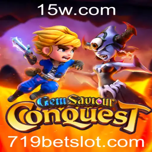 GemSaviourConquest: Descubra o Mundo das Aventuras com 719BET