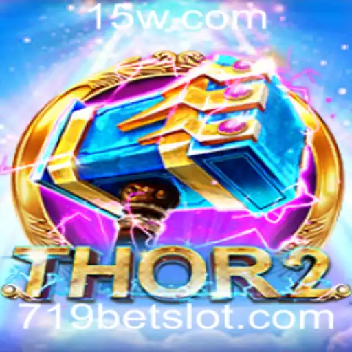 Descubra a Aventura Épica de Thor2 com 719BET